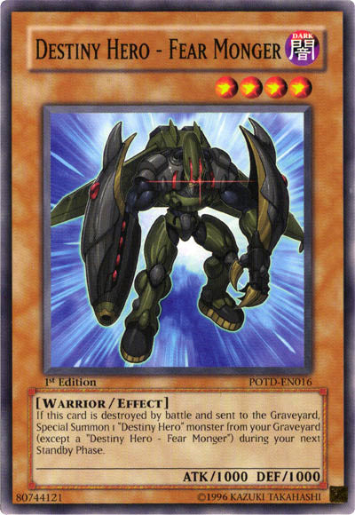 Destiny Hero - Fear Monger [POTD-EN016] Common 