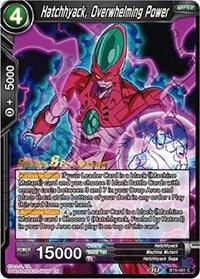 Hatchhyack, Overwhelming Power (BT8-091_PR) [Malicious Machinations Prerelease Promos] 