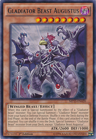 Gladiator Beast Augustus [MP15-EN020] Rare 