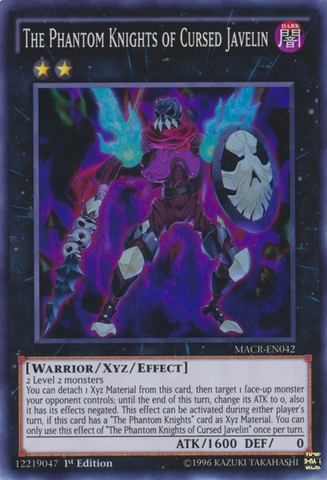 The Phantom Knights of Cursed Javelin [MACR-EN042] Super Rare 