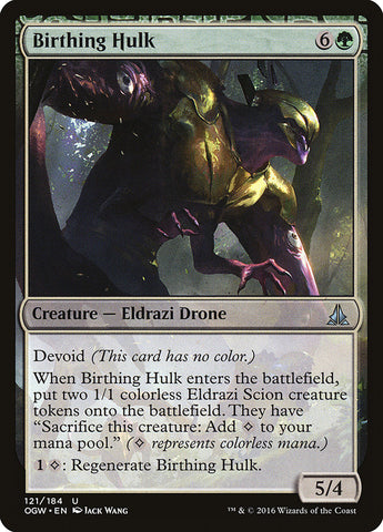 Birthing Hulk [Oath of the Gatewatch] 