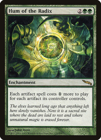 Hum of the Radix [Mirrodin] 