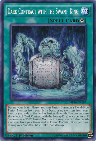 Dark Contract with the Swamp King [MP16-EN169] Common 