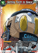 Setting Forth to Space (BT17-030) [Ultimate Squad] 