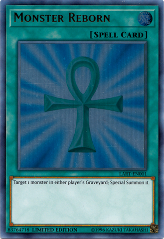 Monster Reborn [LART-EN001] Ultra Rare 