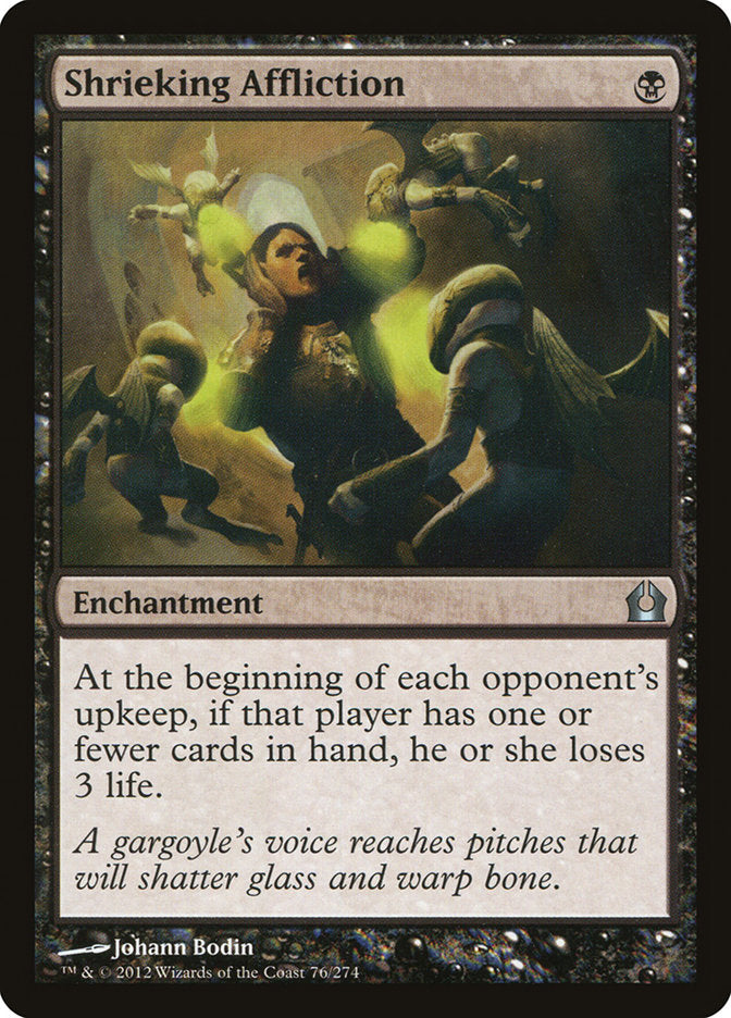 Shrieking Affliction [Return to Ravnica] 