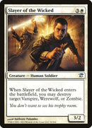 Slayer of the Wicked [Innistrad] 