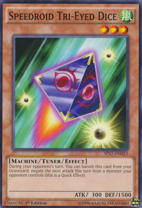 Speedroid Tri-Eyed Dice [SP17-EN023] Common 