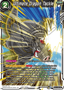 Ultimate Dragon Tackle (BT14-143) [Cross Spirits] 