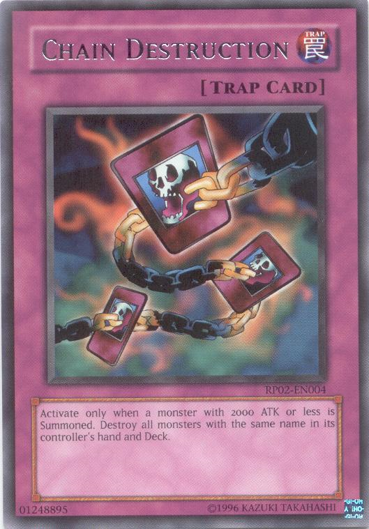 Chain Destruction [RP02-EN004] Rare 