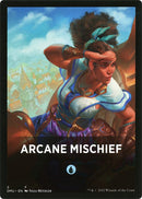 Arcane Mischief Theme Card [Dominaria United Tokens] 