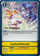 Tactical Retreat! [BT4-105] [Great Legend Pre-Release Promos] 