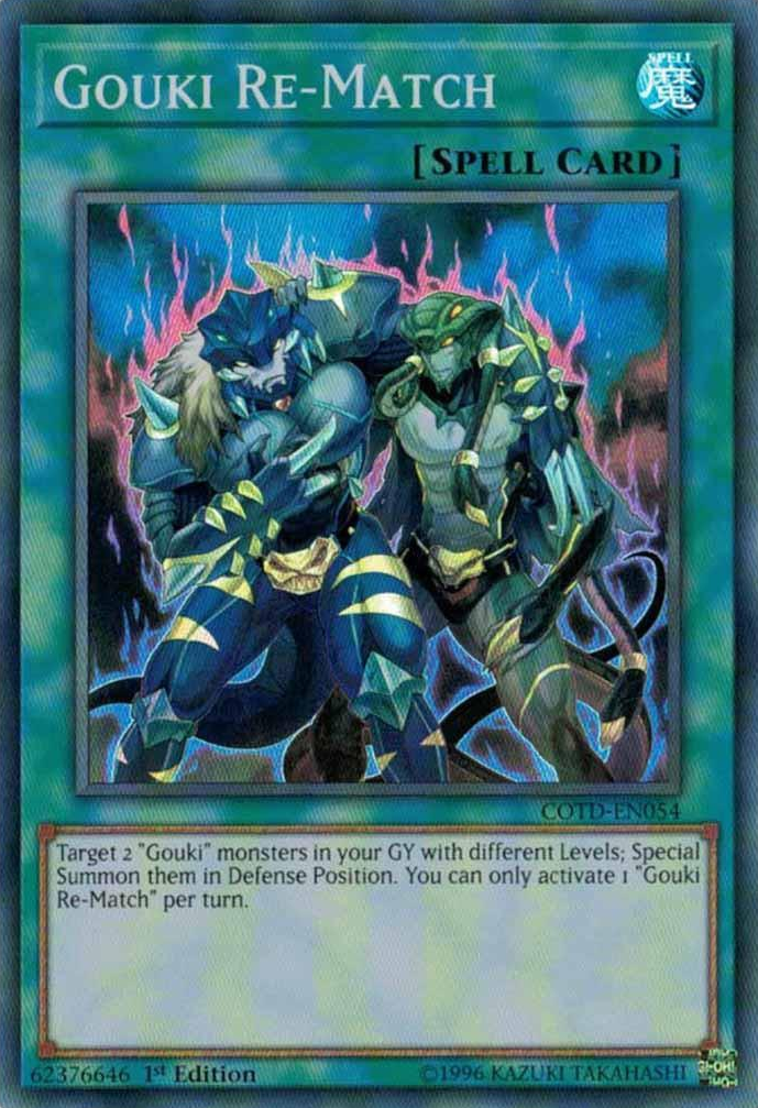 Gouki Re-Match [COTD-EN054] Super Rare 