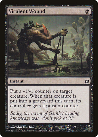 Virulent Wound [Mirrodin Besieged] 