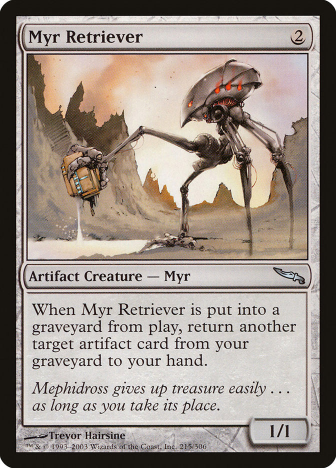 Myr Retriever [Mirrodin] 