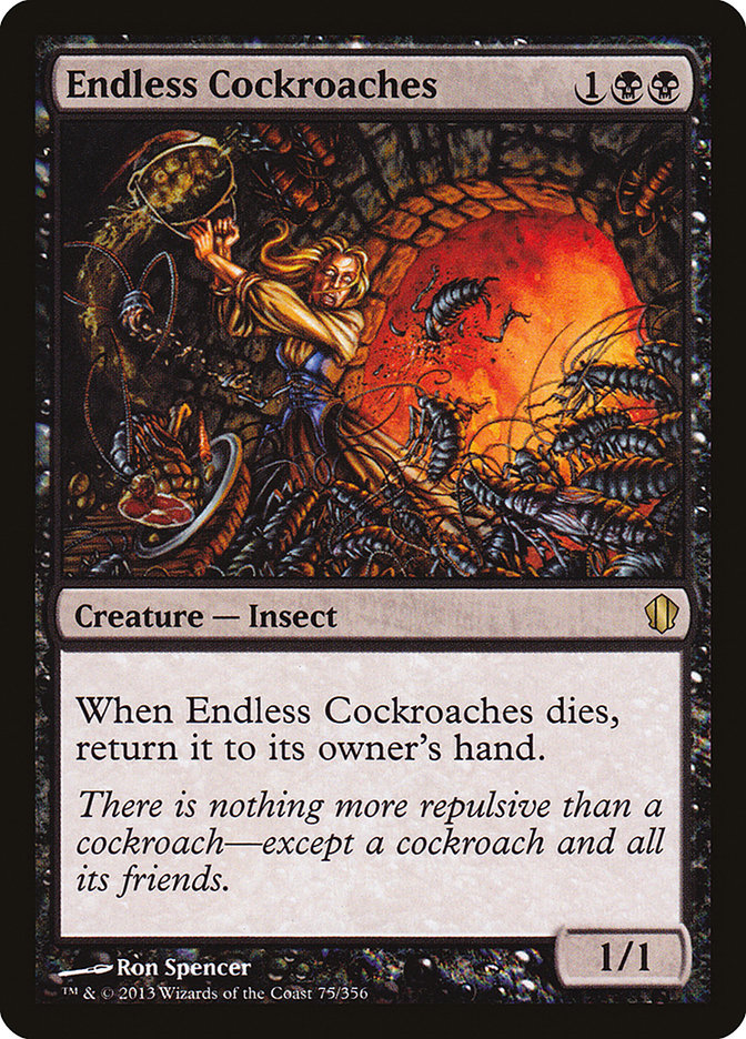Endless Cockroaches [Commander 2013] 