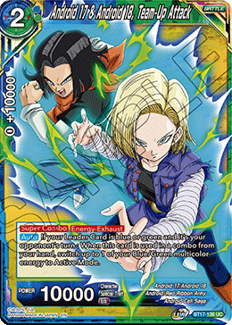Android 17 &amp; Android 18, Team-Up Attack (BT17-136) [Ultimate Squad] 