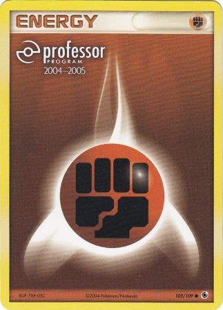 Fighting Energy (105/109) (2004 2005) [Professor Program Promos] 