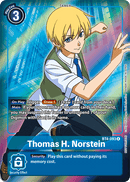 Thomas H. Norstein [BT4-093] (Buy-A-Box Promo) [Great Legend Promos] 