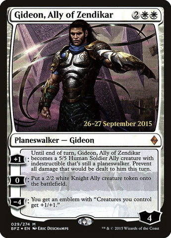 Gideon, Ally of Zendikar [Battle for Zendikar Prerelease Promos] 