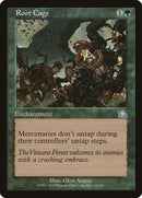 Root Cage [Prophecy] 