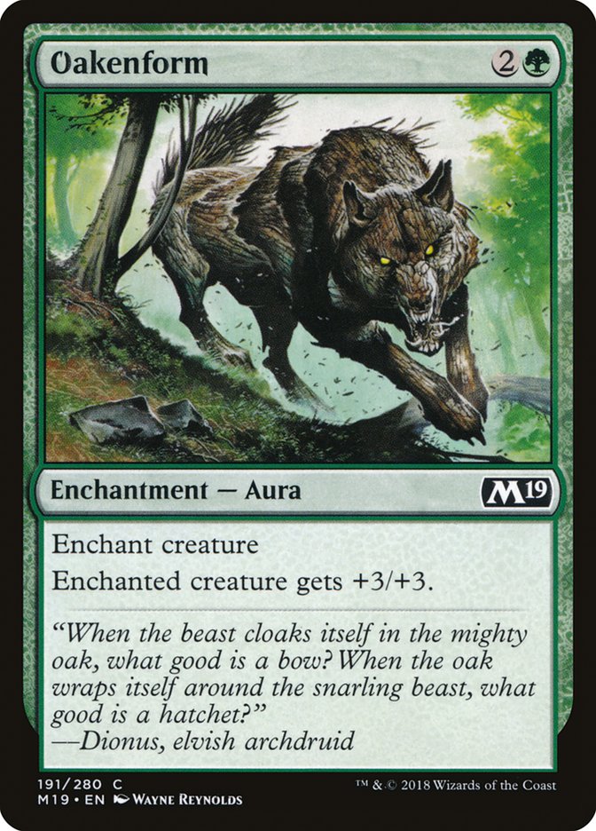 Oakenform [Core Set 2019] 