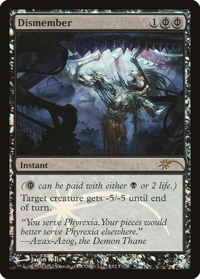 Dismember [Friday Night Magic 2012] 
