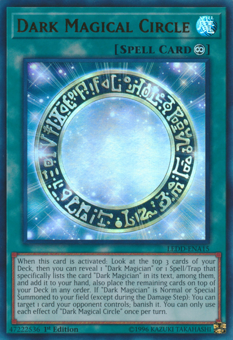 Dark Magical Circle [LEDD-ENA15] Ultra Rare 