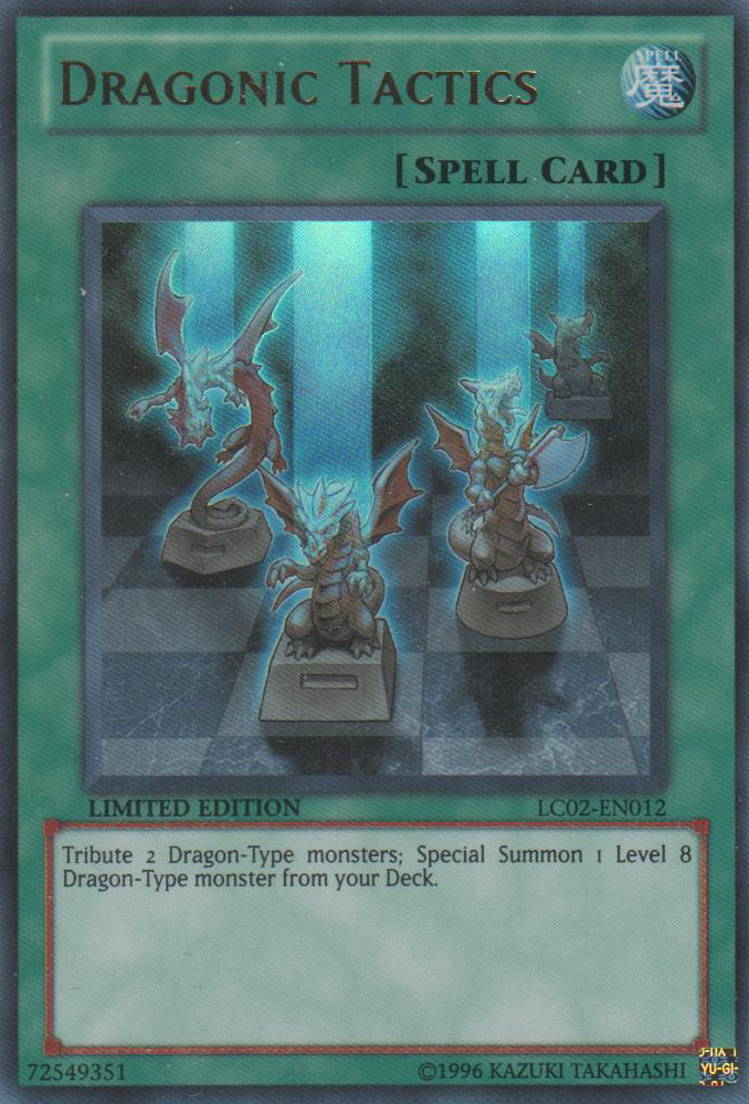 Dragonic Tactics [LC02-EN012] Ultra Rare 