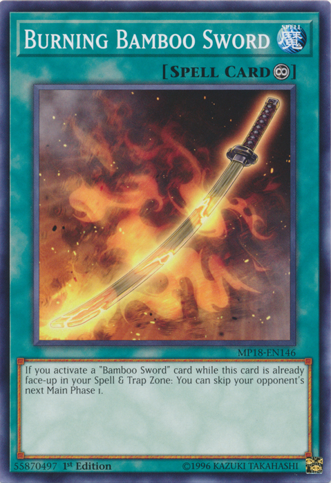 Burning Bamboo Sword [MP18-EN146] Short Print 