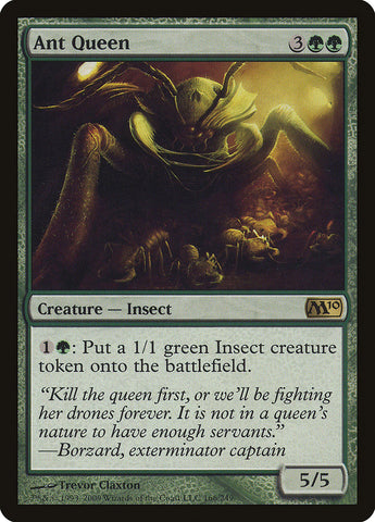 Ant Queen [Magic 2010] 