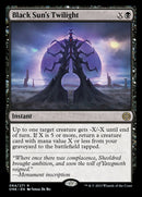 Black Sun's Twilight [Phyrexia: All Will Be One] 