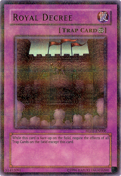 Royal Decree [HL03-EN006] Ultra Rare 