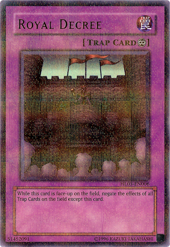 Royal Decree [HL03-EN006] Ultra Rare 