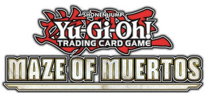 *Pre-Order* Yu-Gi-Oh! - Maze Of Muertos - 1st Edition - Sleeved Booster Pack