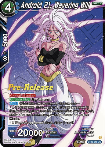 Android 21, Wavering Will (BT20-046) [Power Absorbed Prerelease Promos] 