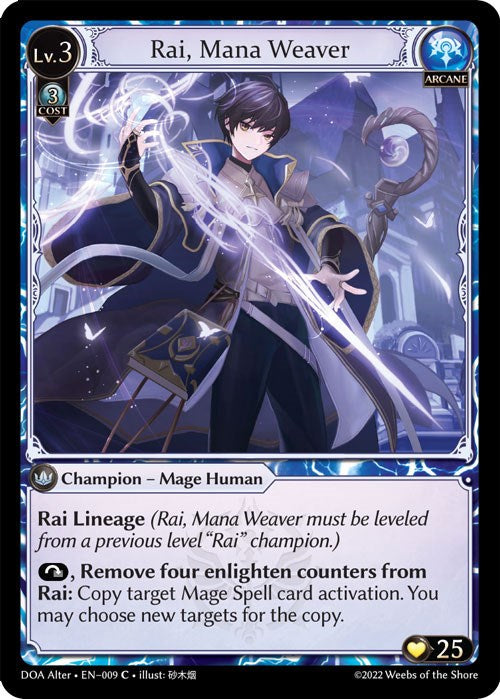 Rai, Mana Weaver (009) [Dawn of Ashes: Alter Edition] 
