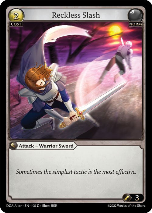 Reckless Slash (105) [Dawn of Ashes: Alter Edition] 