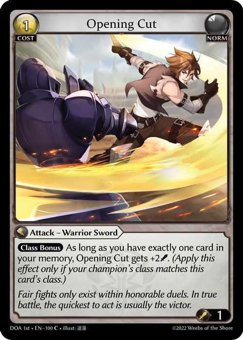 Opening Cut (100) [Dawn of Ashes: 1st Edition] 