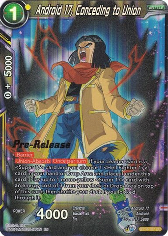 Android 17, Conceding to Union (BT14-107) [Cross Spirits Prerelease Promos] 