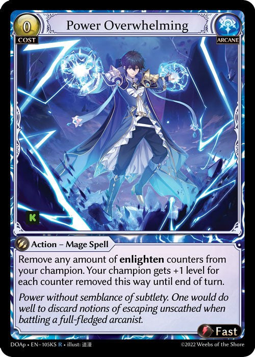 Power Overwhelming (105KS) [Dawn of Ashes: Prelude] 