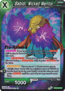 Babidi, Wicked Mentor (BT14-064) [Cross Spirits Prerelease Promos] 
