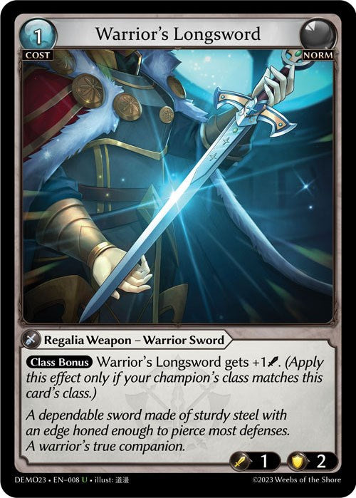 Warrior's Longsword (008) [2023 Demo Deck] 