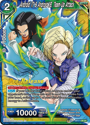 Android 17 &amp; Android 18, Team-Up Attack (BT17-136) [Ultimate Squad Prerelease Promos] 