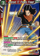 Android 17, Finally Freed (BT19-026) [Fighter's Ambition] 
