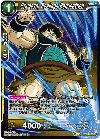Shugesh, Feelings Bequeathed (BT18-103) [Dawn of the Z-Legends] 