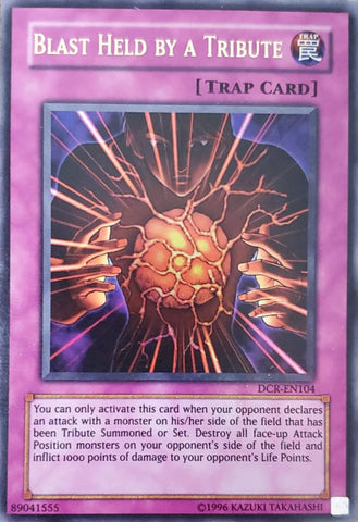 Blast Held by a Tribute [DCR-EN104] Ultra Rare 