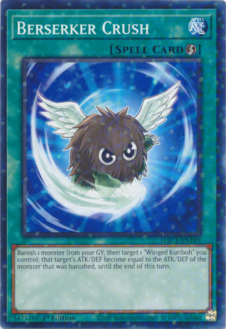 Berserker Crush (Duel Terminal) [HAC1-EN169] Common 