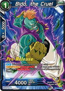 Bido, the Cruel (BT13-053) [Supreme Rivalry Prerelease Promos] 