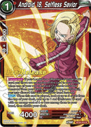 Android 18, Selfless Savior (BT20-010) [Power Absorbed Prerelease Promos] 